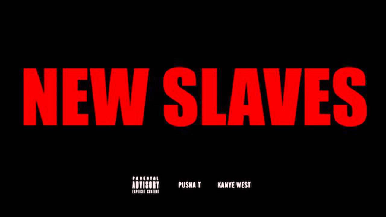 Kanye West  New Slaves (NEW 2013)