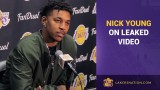 Nick Young Addresses D’Angelo Russell Leaking Video & Cheating Scandal